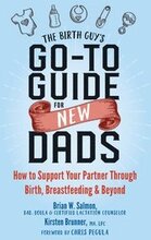 The Birth Guy's Go-To Guide for New Dads