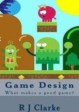 Game Design: What makes a good game?