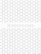 Honeycomb: Hex paper (or honeycomb paper), This large hexagons measure .5' per side.100 pages, 8.5 x 11.GET YOUR GAME ON: -)