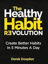 The Healthy Habit Revolution