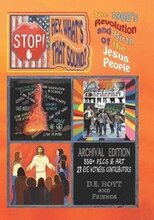 Stop! Hey, What's That Sound?: The 1960's Revolution and Birth of the Jesus People