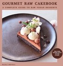 Gourmet Raw Cakebook