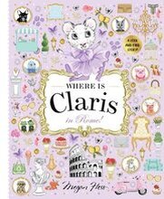 Where is Claris in Rome!: Volume 4