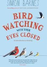 Birdwatching with Your Eyes Closed