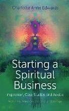 Starting a Spiritual Business Inspiration, Cas Featuring Diana Cooper and Ian Lawman