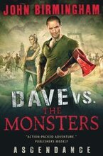 Dave vs. the Monsters: Ascendance (David Hooper): 3