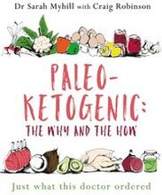 Paleo-Ketogenic: The Why and the How