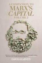 A Companion to Marx's Capital, Volume 2