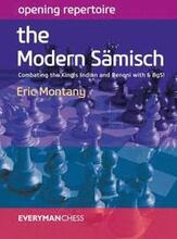 Opening Repertoire: The Modern Samisch