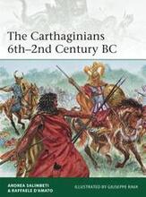 The Carthaginians 6th2nd Century BC