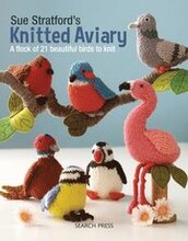 Sue Stratfords Knitted Aviary