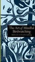 The Art of Mindful Birdwatching