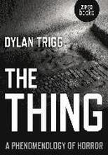 Thing, The A Phenomenology of Horror