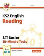 KS2 English SAT Buster 10-Minute Tests: Reading - Book 1 (for the 2024 tests)