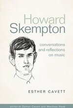 Howard Skempton: Conversations and Reflections on Music