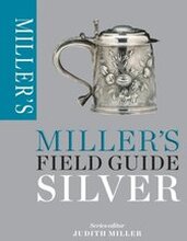 Miller's Field Guide: Silver