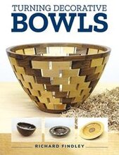 Turning Decorative Bowls