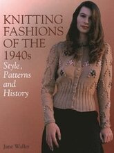 Knitting Fashions of the 1940s