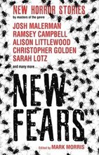 New Fears - New Horror Stories by Masters of the Genre