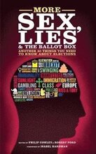 More Sex, Lies and the Ballot Box