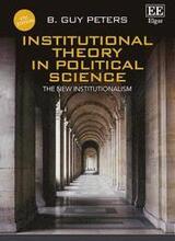 Institutional Theory in Political Science, Fourth Edition