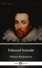 Edmund Ironside by William Shakespeare - Apocryphal (Illustrated)