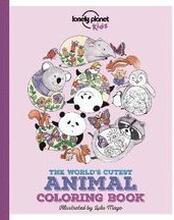 Lonely Planet Kids The World's Cutest Animal Colouring Book