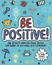 Be Positive! Mindful Kids