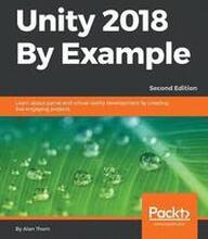 Unity 2018 By Example