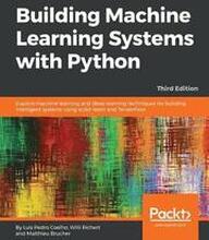 Building Machine Learning Systems with Python