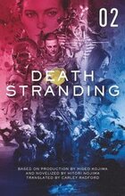 Death Stranding: The Official Novelization - Volume 2: 2