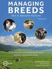 Managing Breeds for a Secure Future 3rd Edition: Strategies for Breeders and Breed Associations