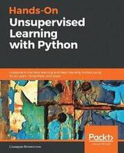 Hands-On Unsupervised Learning with Python