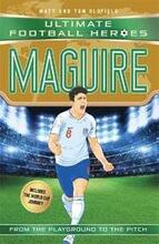 Maguire (Ultimate Football Heroes - International Edition) - includes the World Cup Journey!