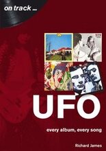 UFO Every Album, Every Song (On Track )