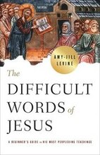 Difficult Words of Jesus, The