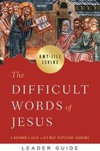 Difficult Words of Jesus Leader Guide, The