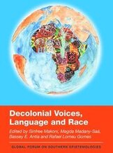 Decolonial Voices, Language and Race