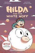 Hilda and the White Woff