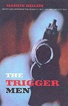 The Trigger Men