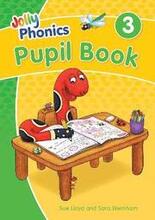 Jolly Phonics Pupil Book 3