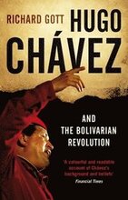 Hugo Chvez and the Bolivarian Revolution