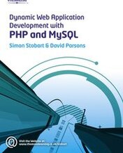 Dynamic Web Application Development using PHP & MySQL, Book/CD Package