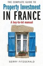 Complete Guide to Property Investment in France