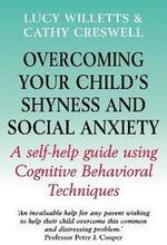 Overcoming Your Child's Shyness and Social Anxiety