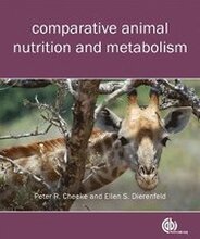 Comparative Animal Nutrition and Metabolism