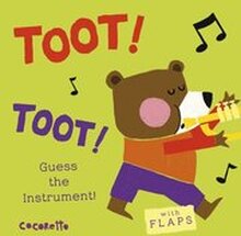 What's that Noise? TOOT! TOOT!