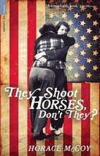 They Shoot Horses, Don't They?