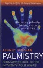 Palmistry: From Apprentice to Pro in 24 Hours The Easiest Palmistry Course Ever Written