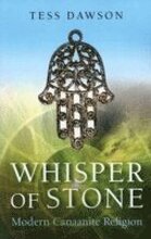 Whisper of Stone Natib Qadish: Modern Canaanite Religion